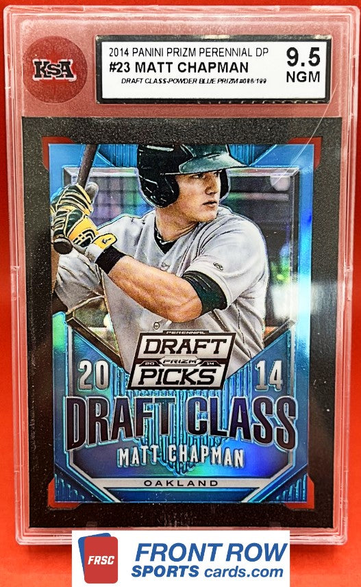 2014 #23 MATT CHAPMAN PANINI BLUE PRIZM PERENNIAL DP 086/199- KSA 9.5 NGM