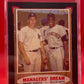 1962 TOPPS MANAGERS’ DREAM MANTLE/MAYS -KSA 4 VGE