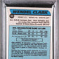 1986 WENDEL CLARK O-PEE-CHEE RC- PSA 7 NM
