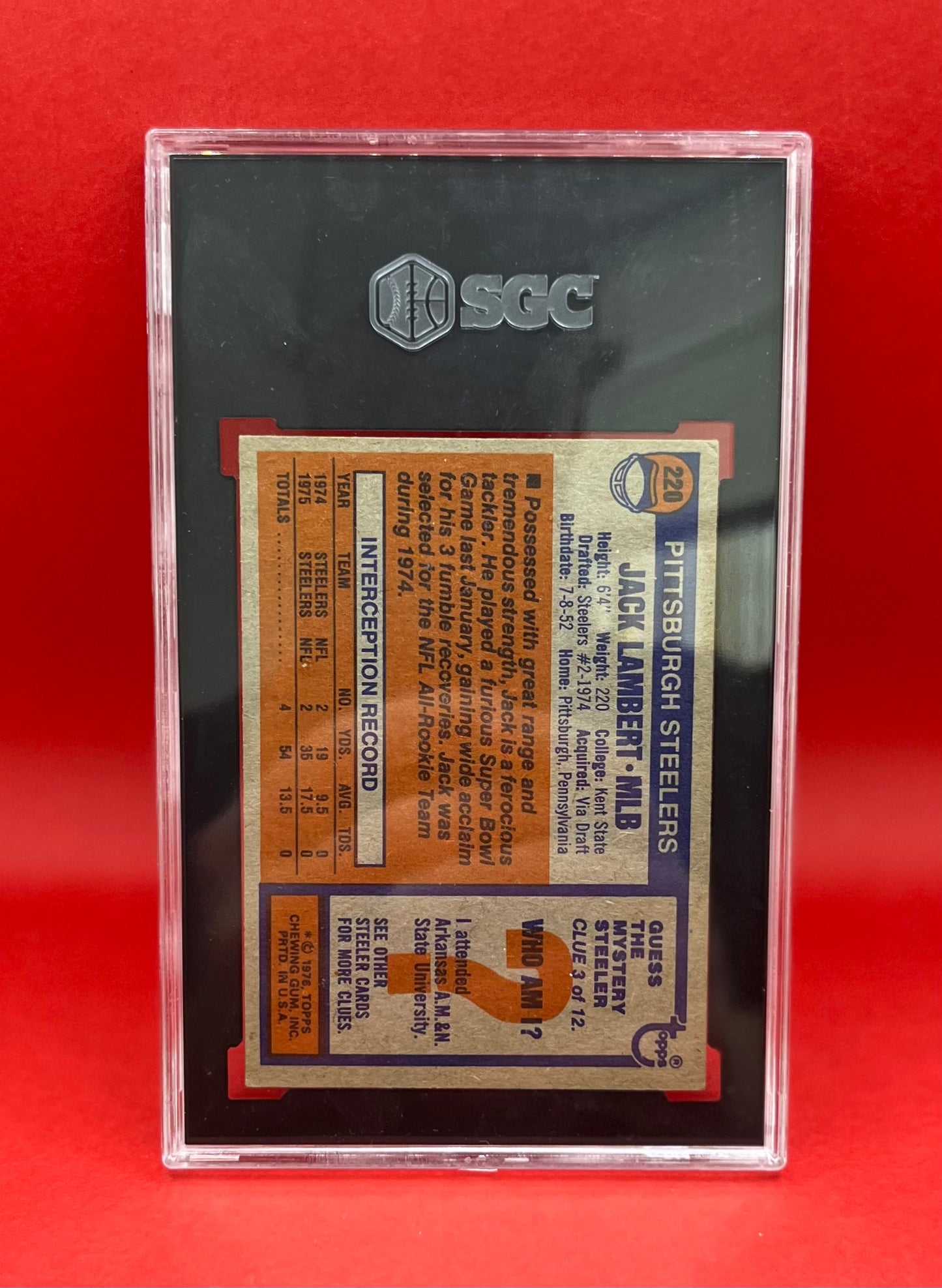1976 #220 JACK LAMBERT TOPPS HOF - SGC 4.5 VG-EX+